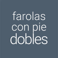 Farolas con Pie Dobles