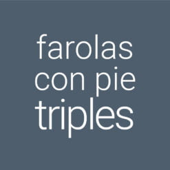 Farolas con Pie Triples